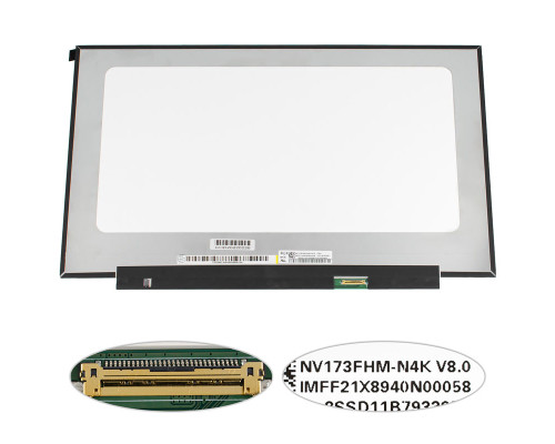 Матриця 17.3" NV173FHM-N4K (1920*1080, 30pin(eDP, IPS, 300cd/m2, 72% NTSC), LED, SLIM(без планок та вушок), матова, роз'єм праворуч внизу) для ноутбука NBB-128239