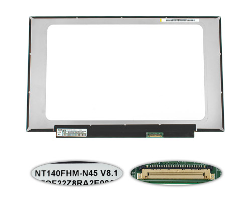 Матриця 14.0" NT140FHM-N45 (1920*1080, 30pin(eDP), LED, SLIM (без планок та вушок), матові, роз'єм праворуч внизу, дп=220мм, h=195мм) для ноутбука NBB-130158