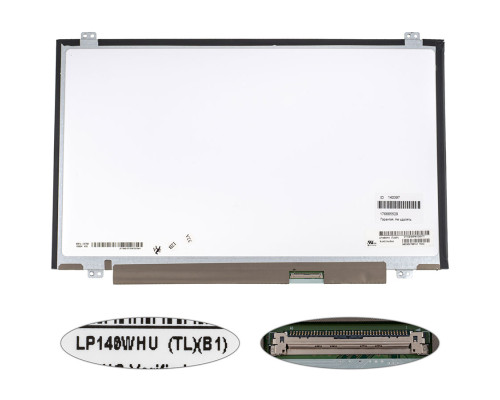 Матриця 14.0 LP140WHU-TLB1 (1366*768, 40pin, LED, SLIM (вертикальні вушки), глянець, роз'єм праворуч знизу) для ноутбука (renew) NBB-140397