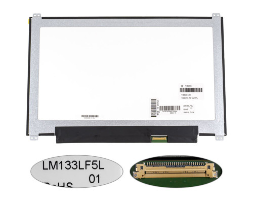 Матриця 13.3 LM133LF5L01 (1920*1080, 30pin(eDP, IPS) LED, SLIM(вертикальні вушки), матова, роз'єм праворуч знизу) для ноутбука NBB-140363